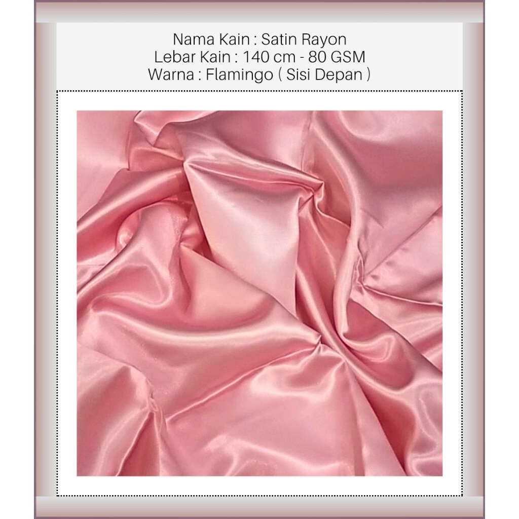 MAURA ATHALYA™ - ARB - Flamingo - Satin Fabric - Kain Satin - Rayon Fabric - Kain Rayon - Satin Rayo