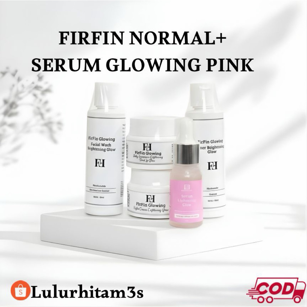 FIRFIN NORMAL + SERUM PINK GLOWING UNTUK WAJAH SEMAKIN GLOWING