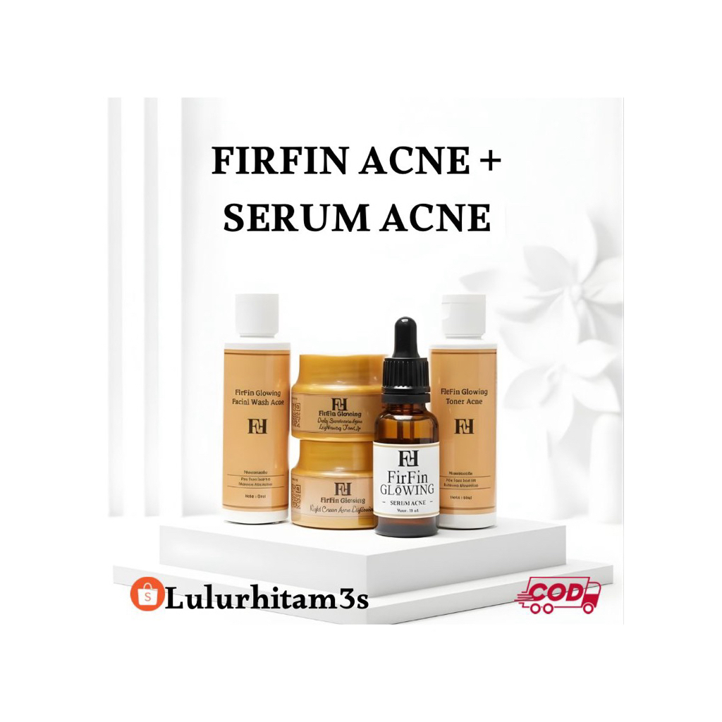 FIRFIN ACNE + SERUM ACNE UNTUK WAJAH BERJERAWAT
