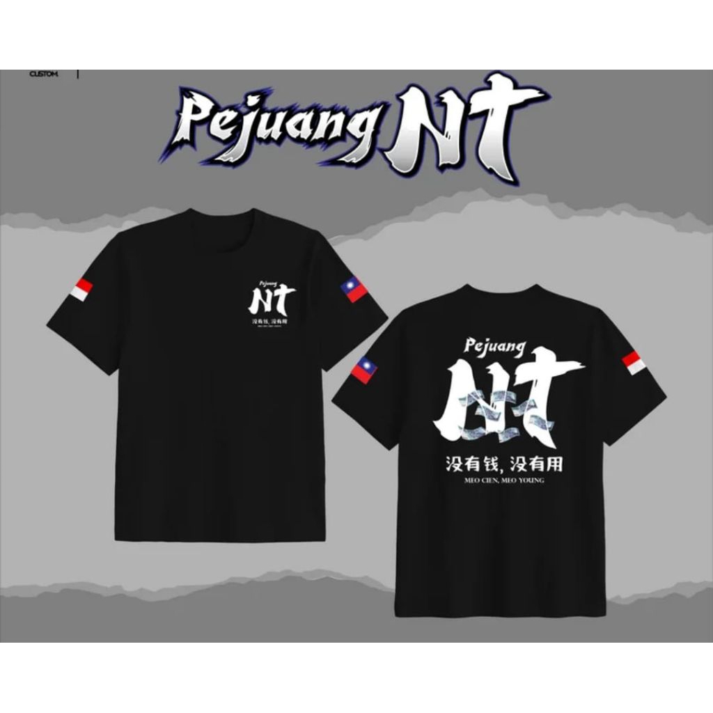 kaos pejuang NT taiwan terbaru