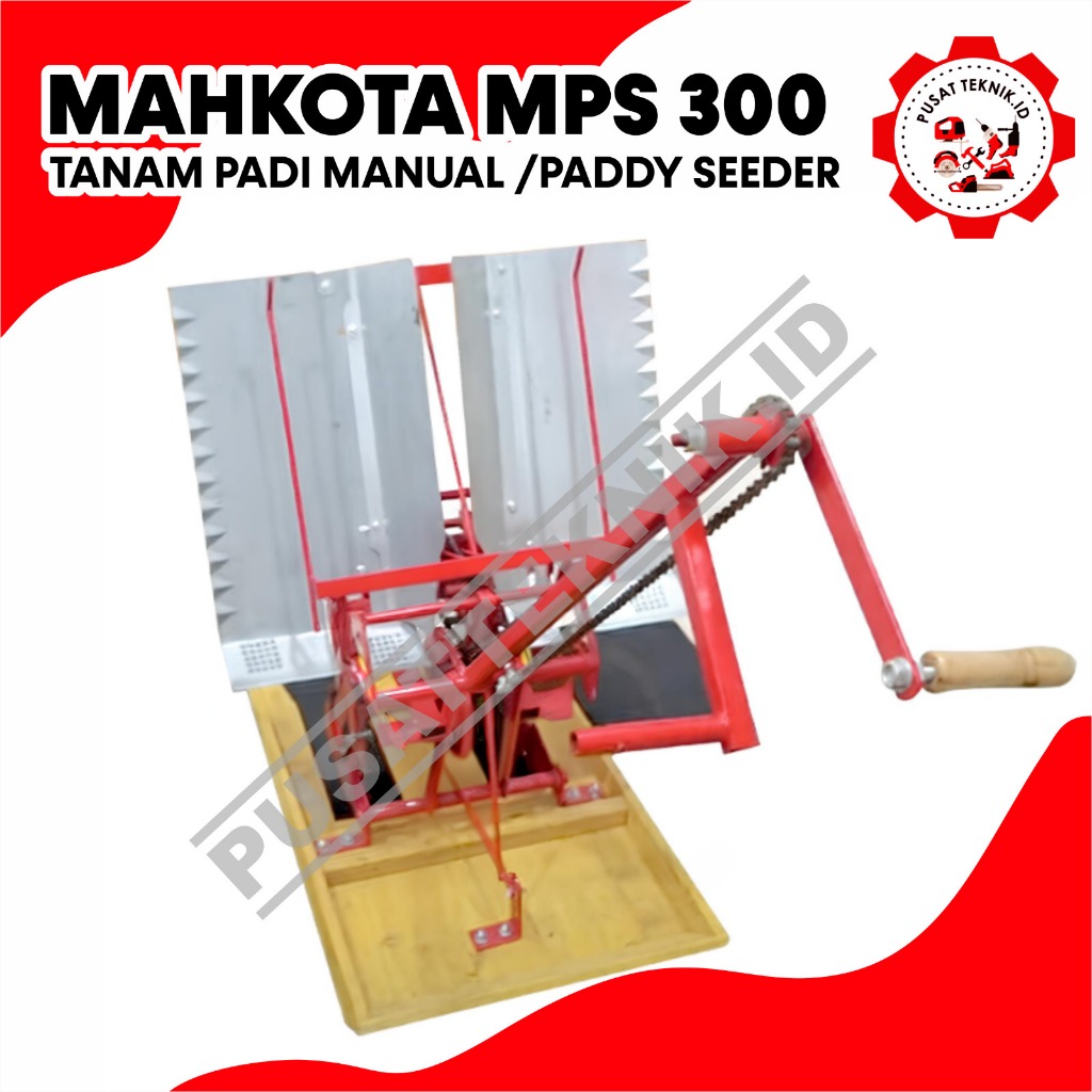 MAHKOTA MPS300 M ALAT TANAM PADI MANUAL MESIN PERTANIAN SAWAH PENANAM BENIH PADI MPS 300 M
