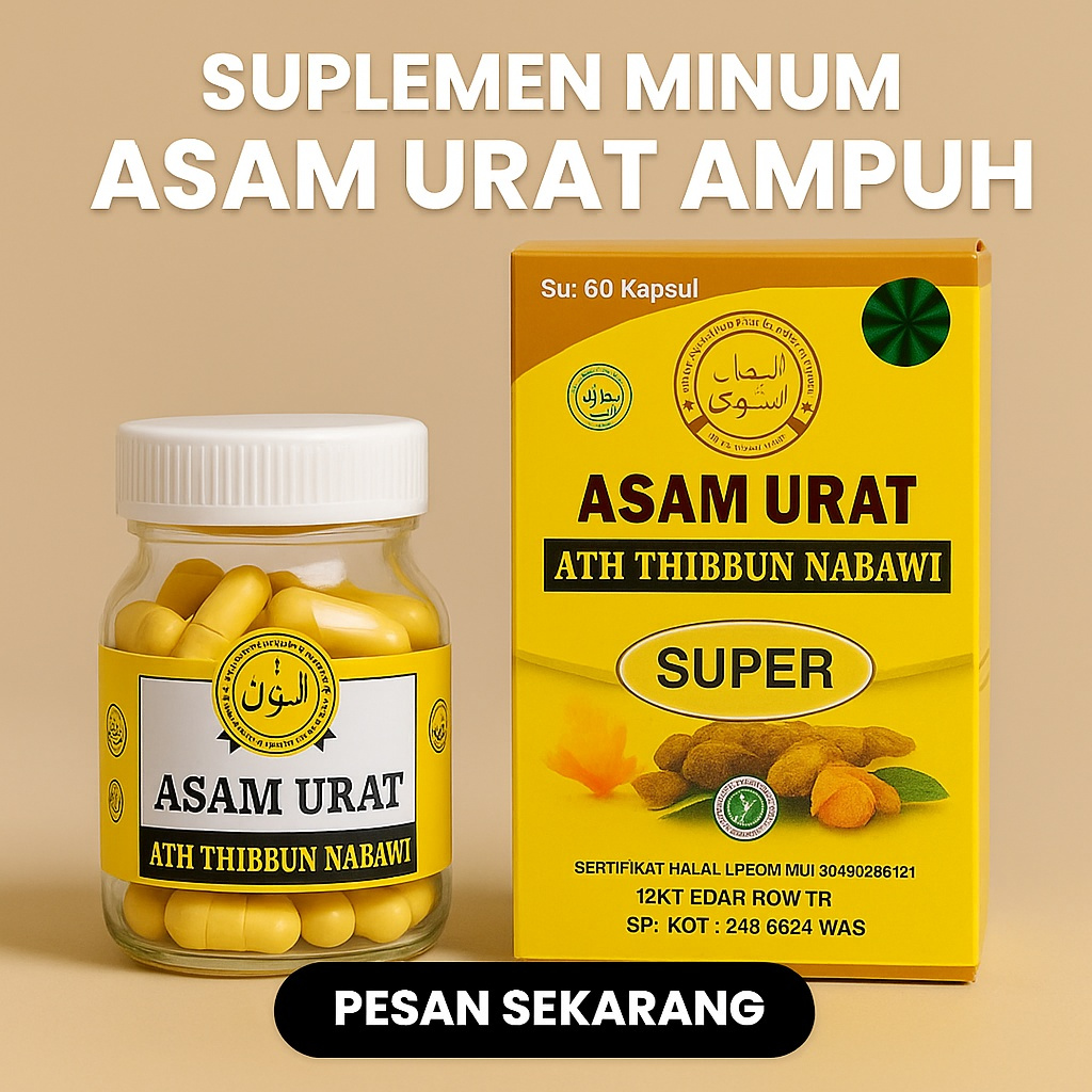ATH THIBBUN NABAWI ASAM URAT SUPER HERBAL ORIGINAL OBAT ASAM URAT AMPUH