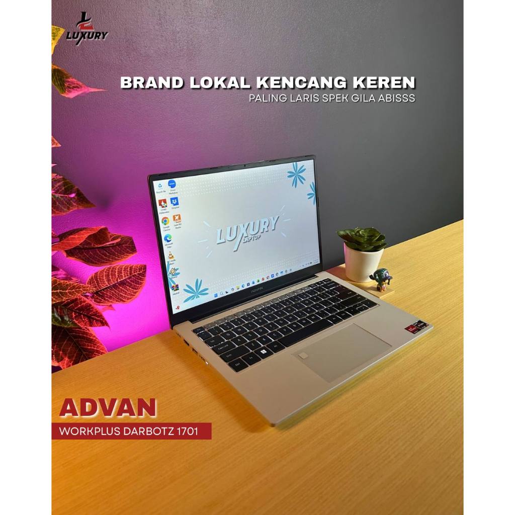 LAPTOP ADVAN WORKPLUS DARBOTZ 1701 SLIM RYZEN 7 SSD 512GB RAM 16GB DDR5 6400MHZ BACKLIGHT SECOND