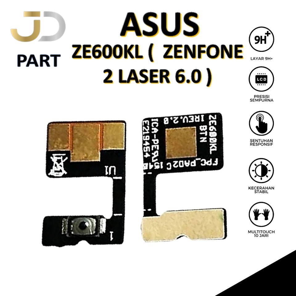 FLEXIBEL ON / OFF ASUS ZE601KL/ZE600KL/Z011DD ( ZENFONE 2 LASER 6.0 ) ORIGINAL