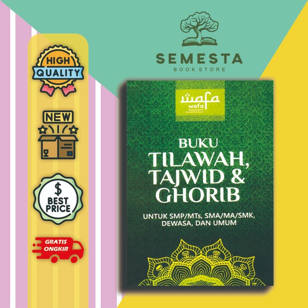 BUKU TILAWAH TAJWID & GHORIB