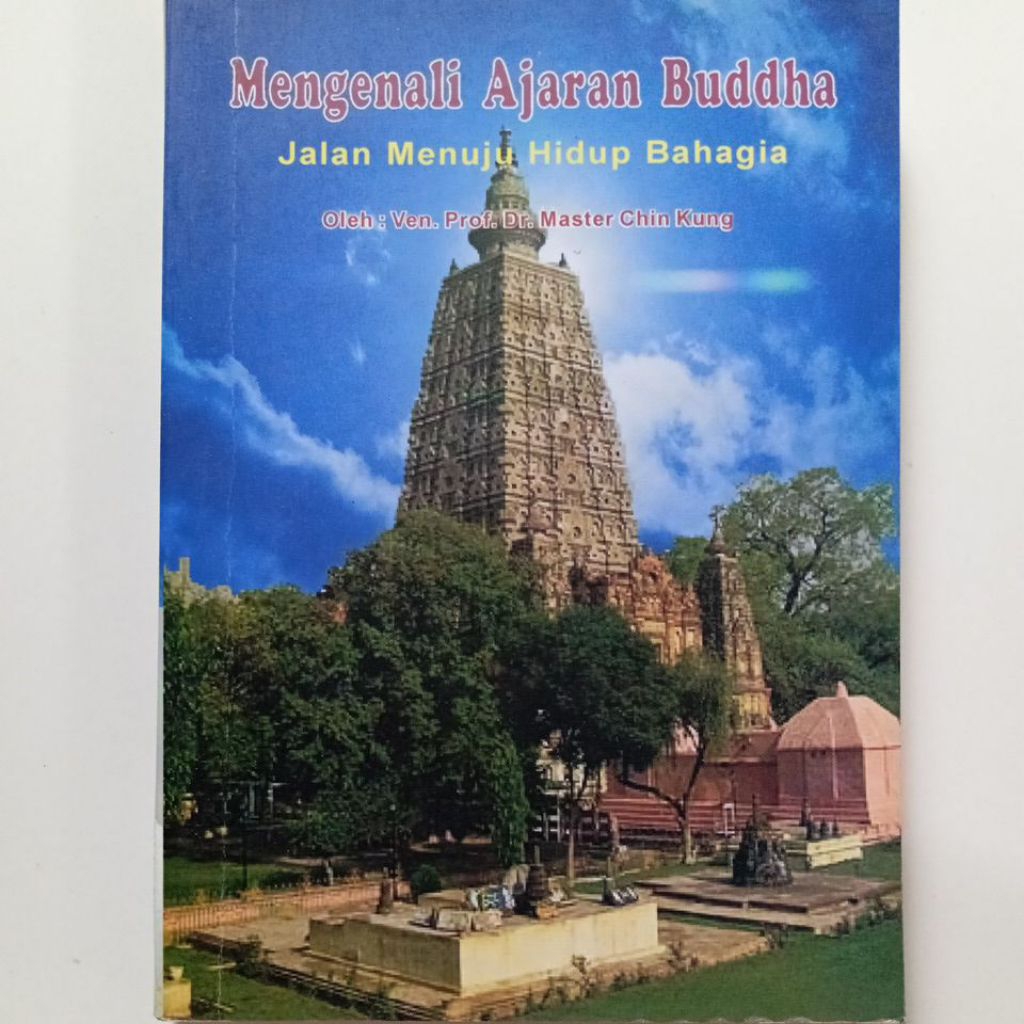 Buku Agama Buddha " Mengenali Ajaran Buddha Jalan Menuju Hidup Bahagia "