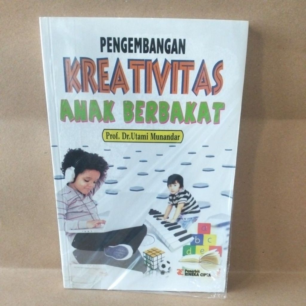 Pengembangan Kreativitas Anak Berbakat oleh Utami Munandar