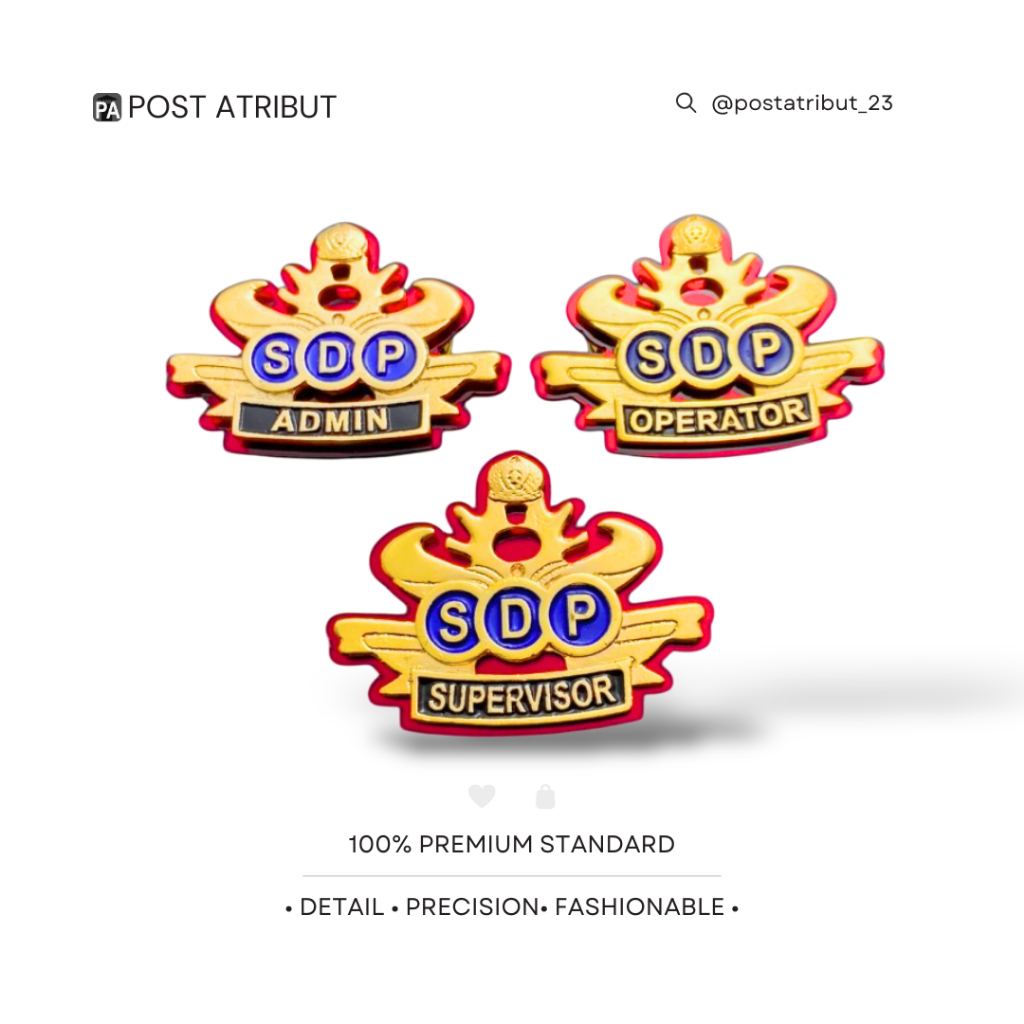 Standar Brevet SDP / Admin / Operator / Supervisor / Atribut Lapas/ Atribut Kumham / PDH dan PDU / K