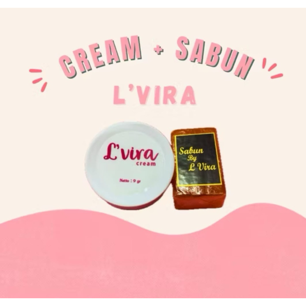 Cream & Sabun L'vira 100% ORIGINAL