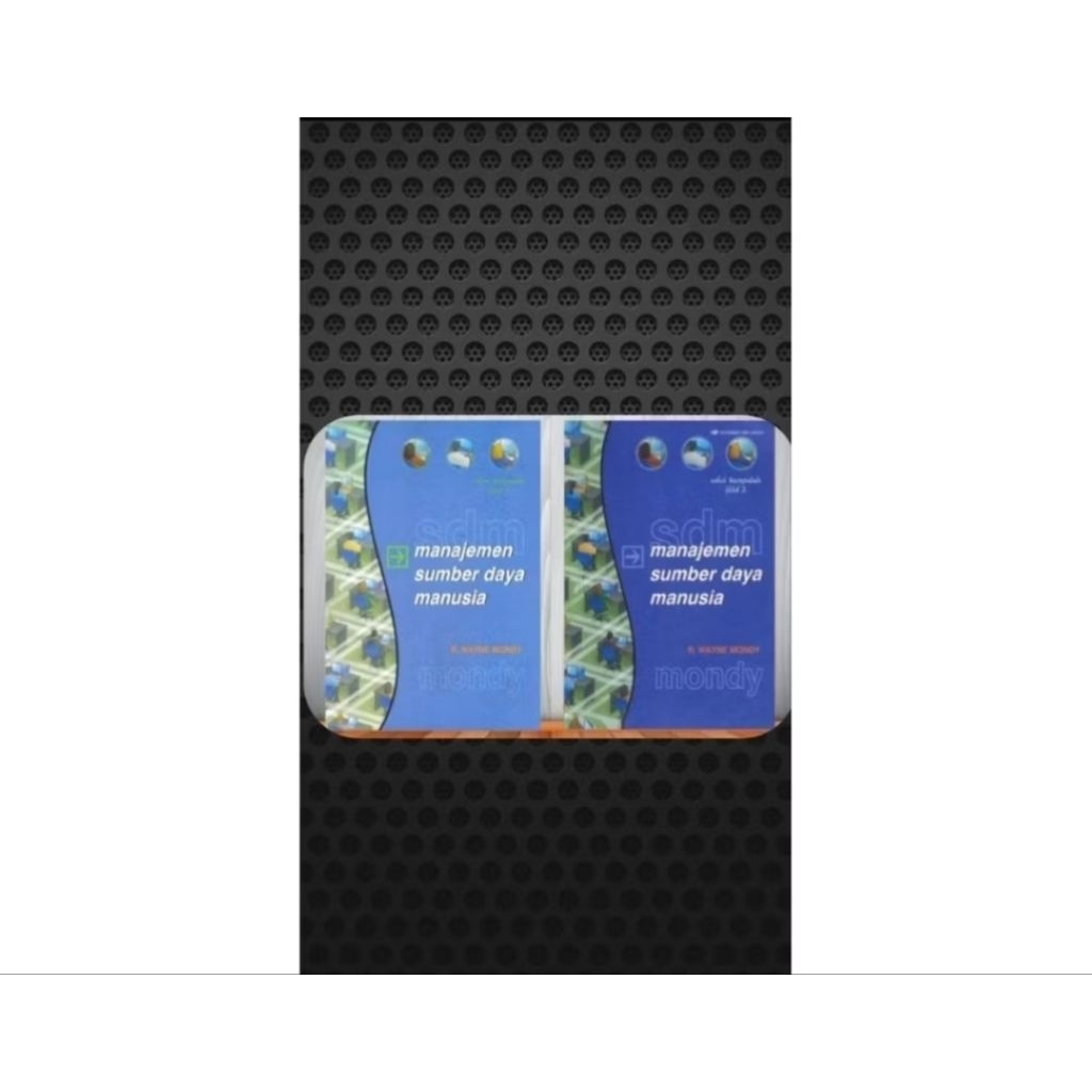MANAJEMEN SUMBER DAYA MANUSIA JILID 1&2 EDISI 10 BY R.WAYNE MONDY