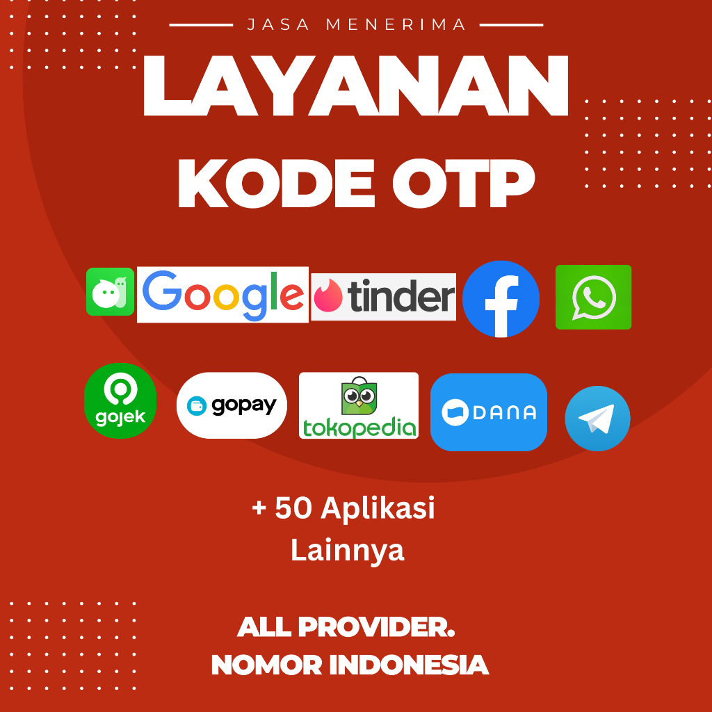 JASA MENERIMA OTP (OTEPE) DALAM/LUAR NEGERI ALL PROVIDER APK
