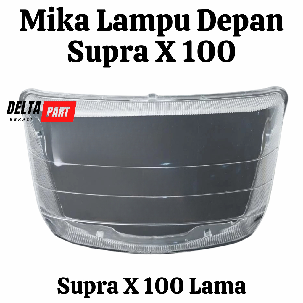 Mika Kaca Lampu Depan Supra X Lama 100 Kev Mika Lampu Depan Supra Lama Supra X 100