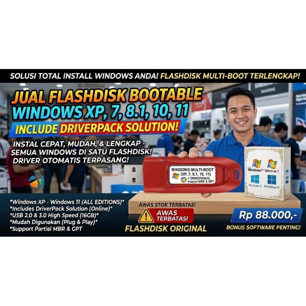 FLASHDISK USB BOOTABLE WINDOWS XP/7/8.1/10/11 ORIGINAL PLUS DRIVERPACK