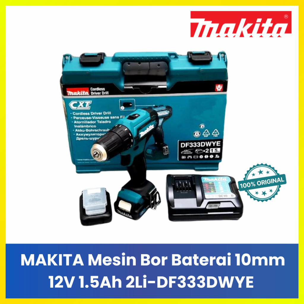 Makita DF333DWYE Mesin Bor Tanpa Kabel 12V 1.5Ah - Original Makita Garansi Resmi