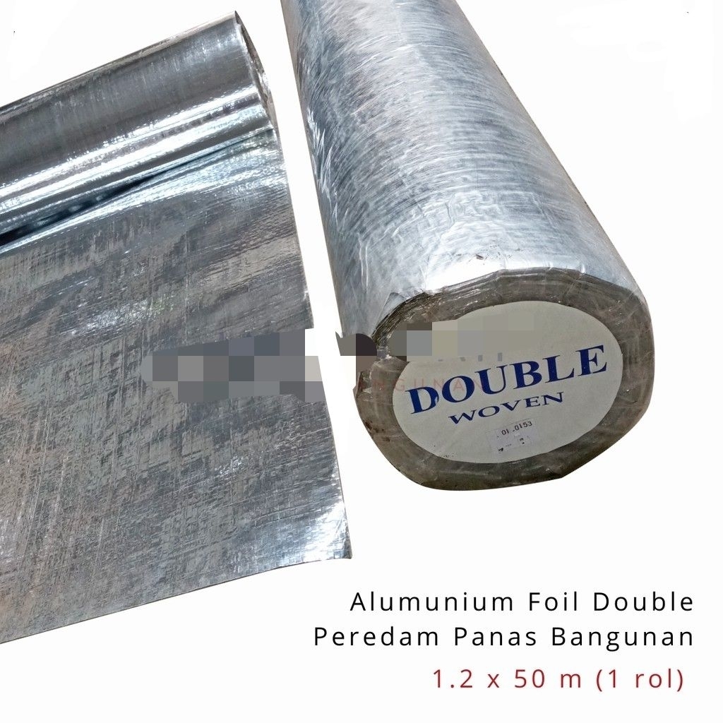 ALUMINIUM FOIL ATAP BANGUNAN / ALUMININIUM FOIL DOUBLE SIDE