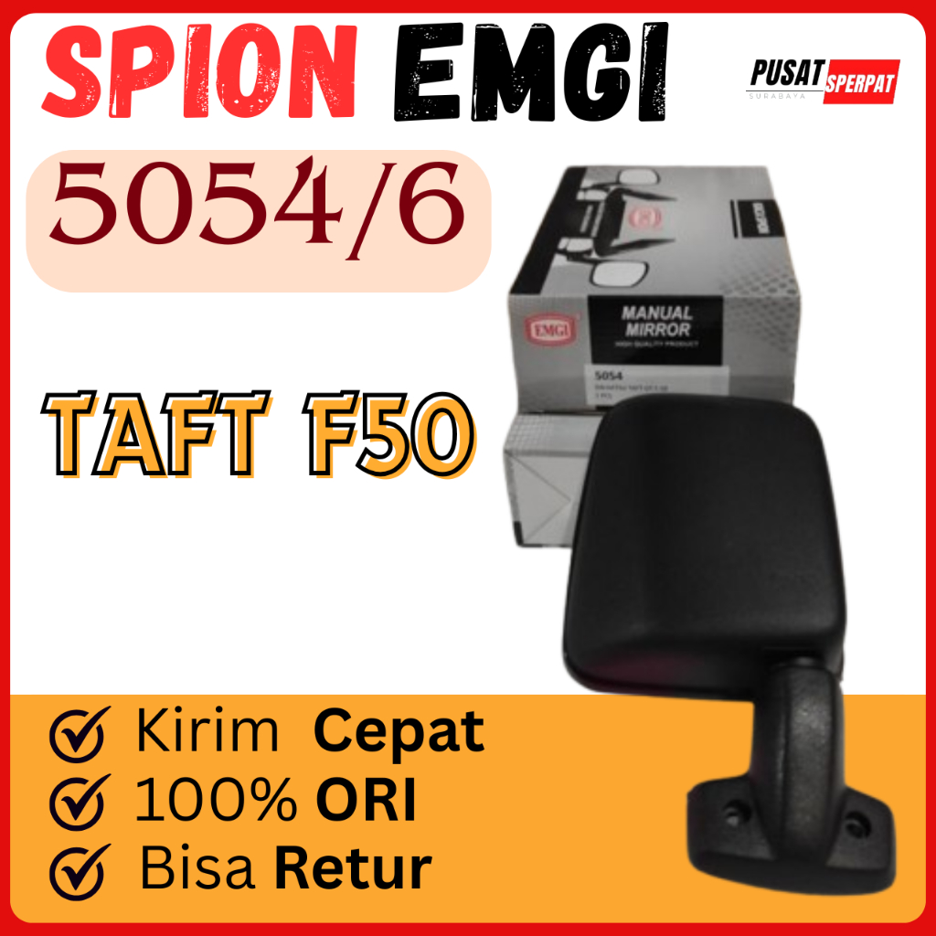 EMGI - SPION MERK EMGI KODE 5054 5056 UNTUK MOBIL TAFT F50 DIJAMIN AWET KACA TERANG TAHAN BANTING