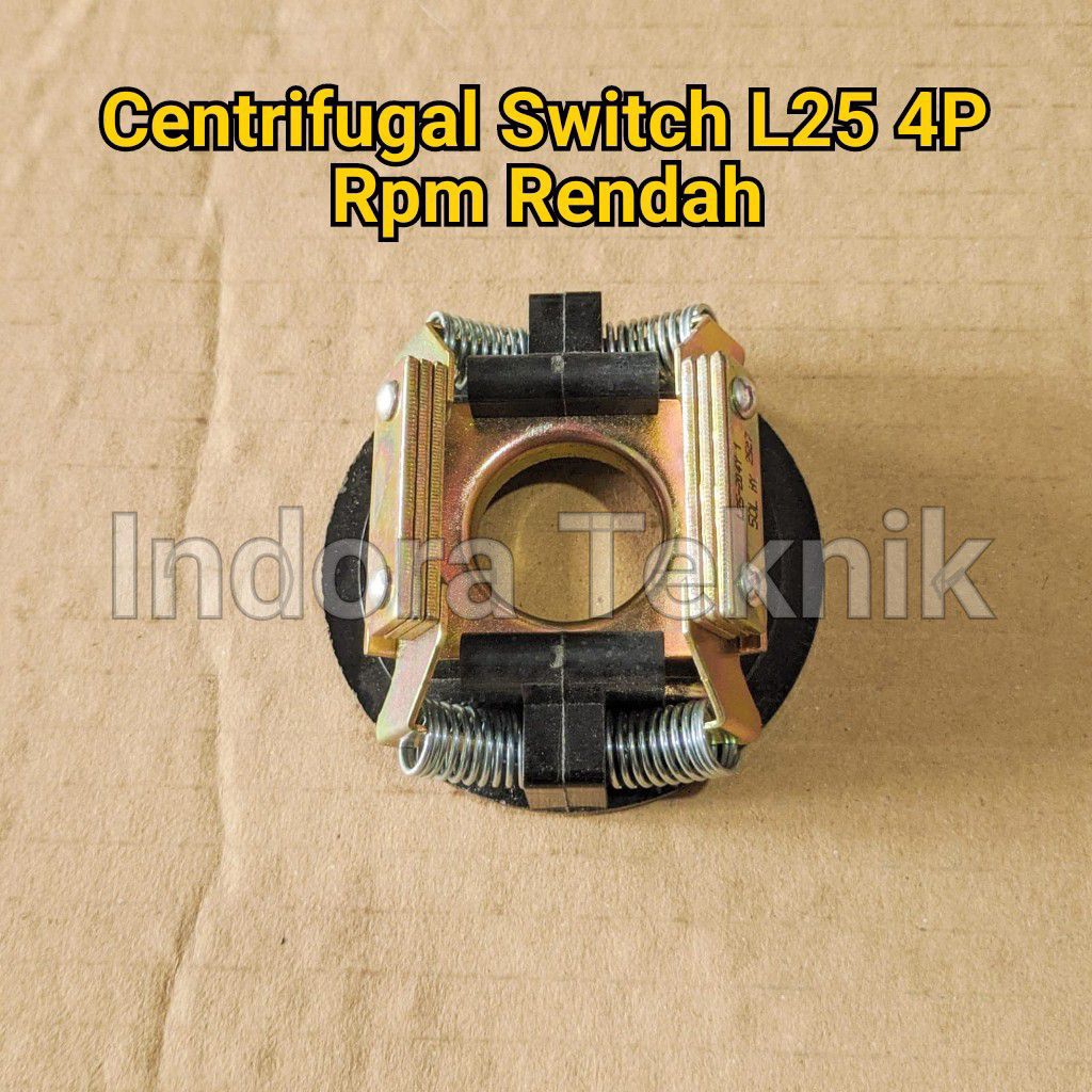Centrifugal Switch Platina L25 - 204 Y Rpm rendah (4p)