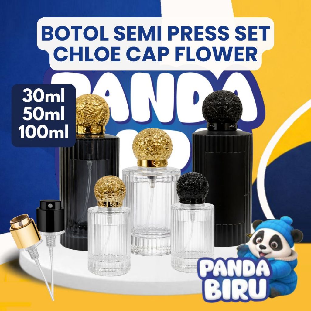 Botol Parfum Semi Press Set Chloe Cap Flower 30ml 50ml 100ml Series | Bottle Parfume | Panda Biru