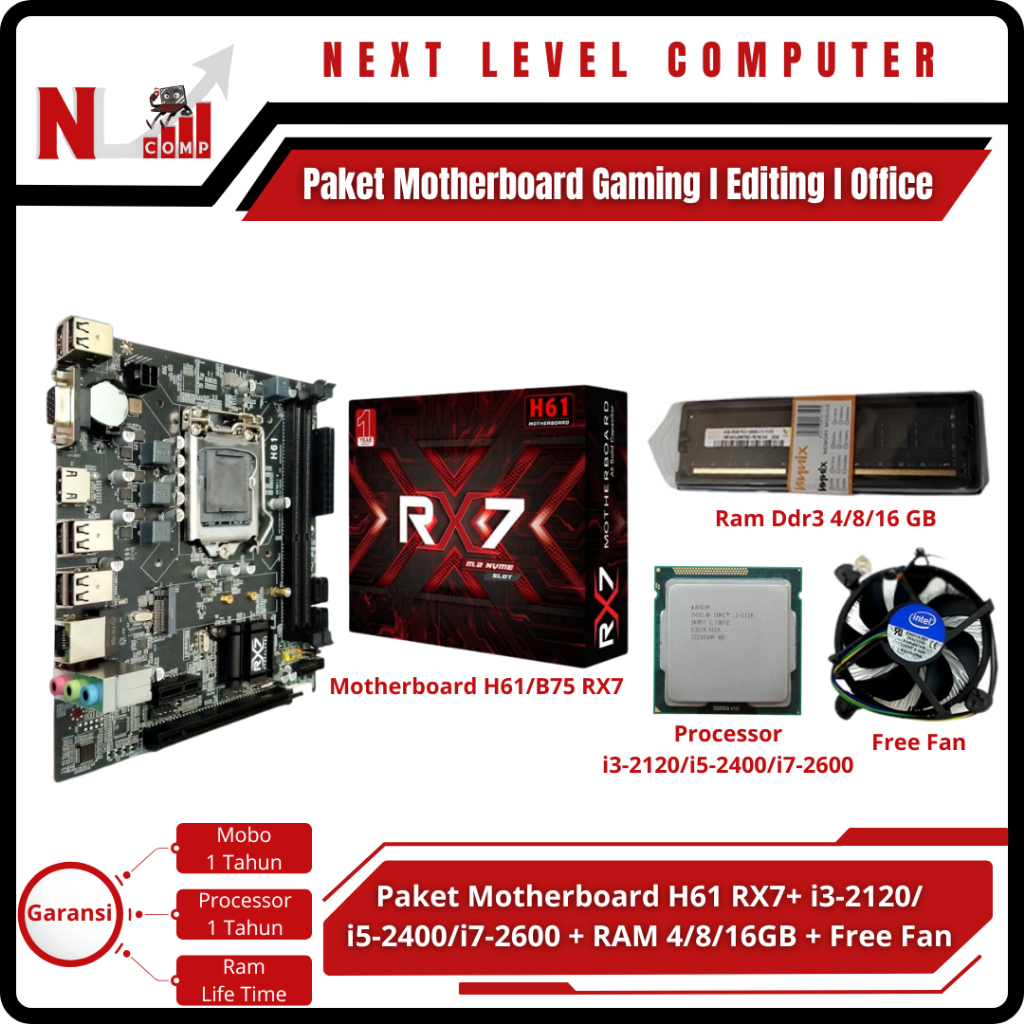 Paket Motherboard Office/Editing/Gaming H61 RX7 Intel Core i7-2600/ i5-2400 / i3-2120 - New Mainboar
