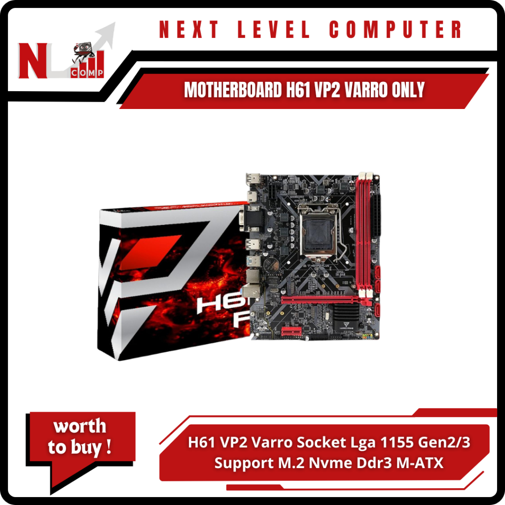 Motherboard Office/Editing/Gaming H61 VP2 Varro Plus Intel Nvme Socket Lga 1155 Gen2/3 Micro ATX - M