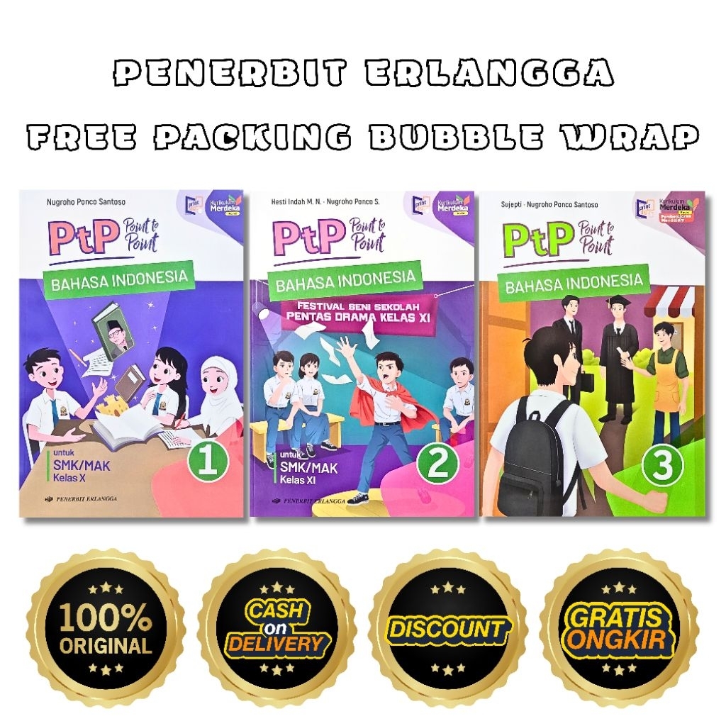 BUKU PTP BAHASA INDONESIA KELAS 1 2 3 / 10 11 12 SMK ERLANGGA KURIKULUM MERDEKA KM