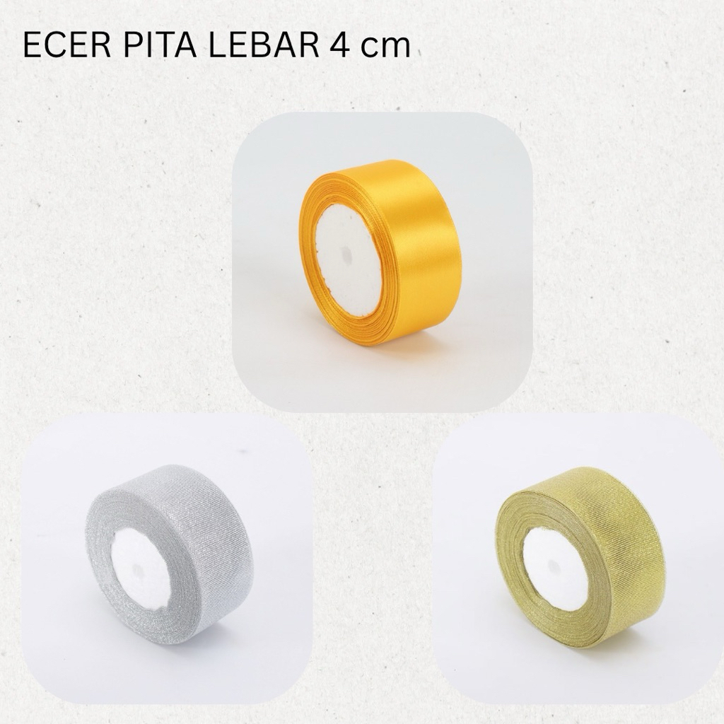 ( Per Meter ) Pita Lebar 4 cm