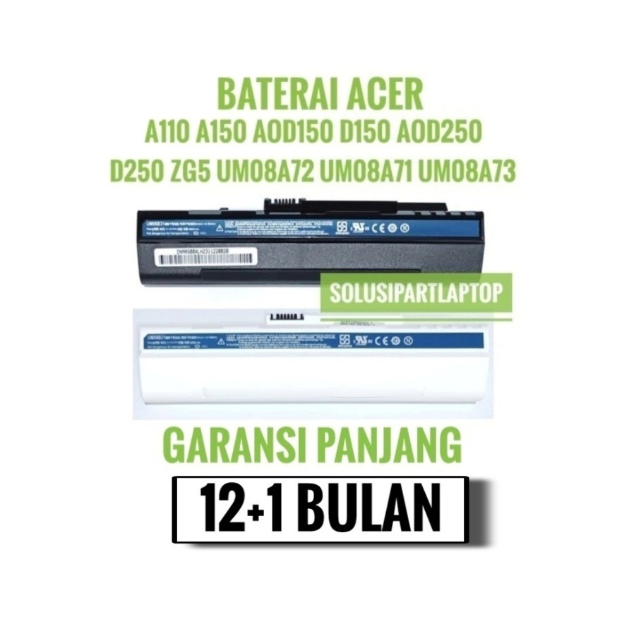 BATERAI ACER ASPIRE ONE A110 A150 AOD150 ZG5 UM08B31 UM08A71