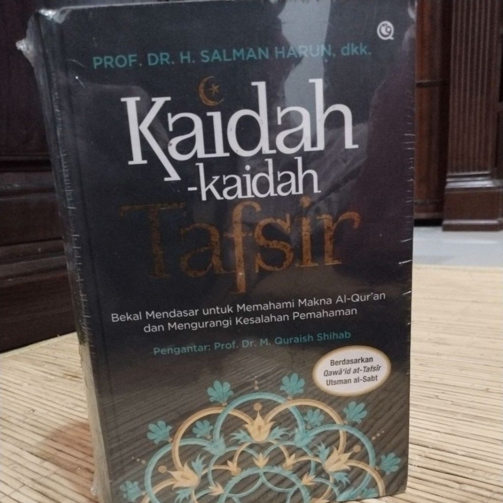Kaidah Kaidah Tafsir Salman Harun dkk Cover Hitam HC