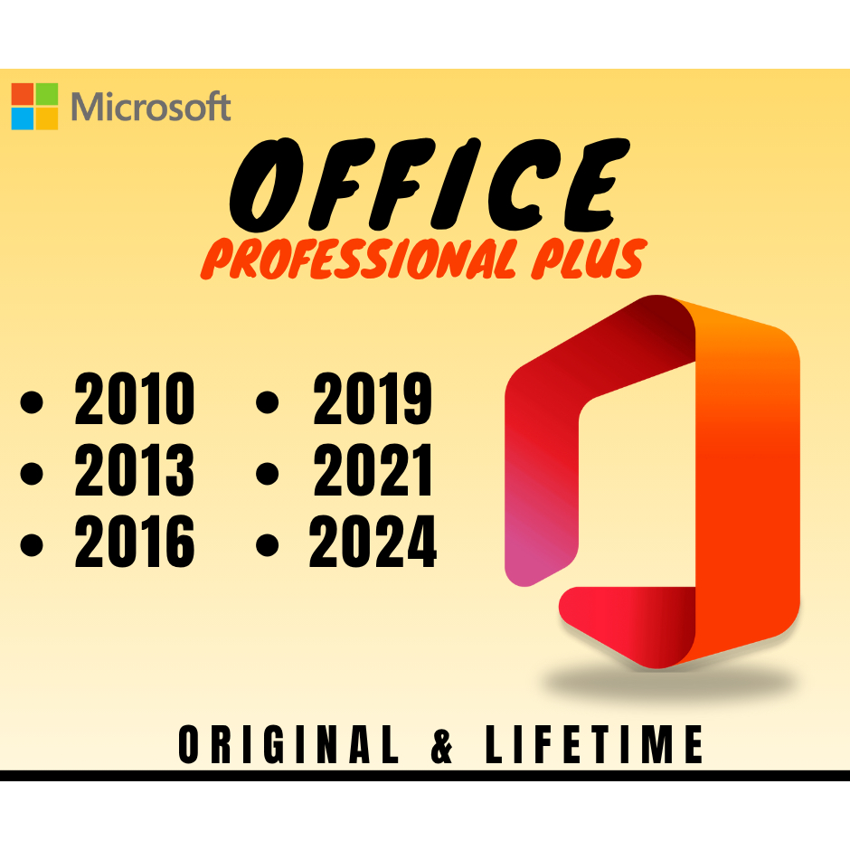 Office 2024 | 2021 | 2019 | 2016 | 2013 | 2010 Pro Plus Original License - Lifetime