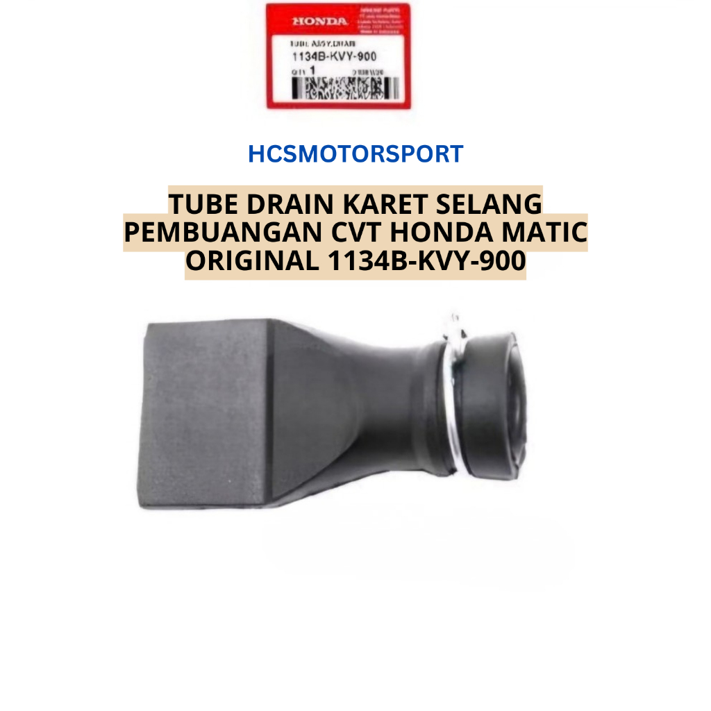 TUBE DRAIN KARET SELANG PEMBUANGAN CVT HONDA MATIC ORIGINAL ASLI 1134B-KVY-900
