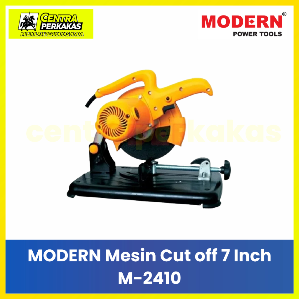 Modern M-2410  Mesin Cut Off 7 Inch - Mesin Potong Besi Cut Off 7" Original