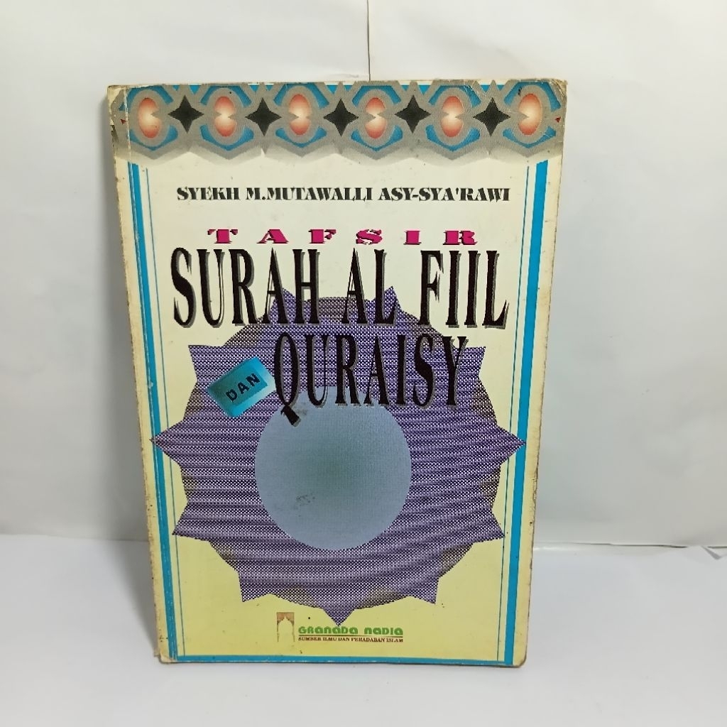 Tafsir Surah Al Fil dan Quraisy oleh Syekh M. Mutawalli Asy-syarawi