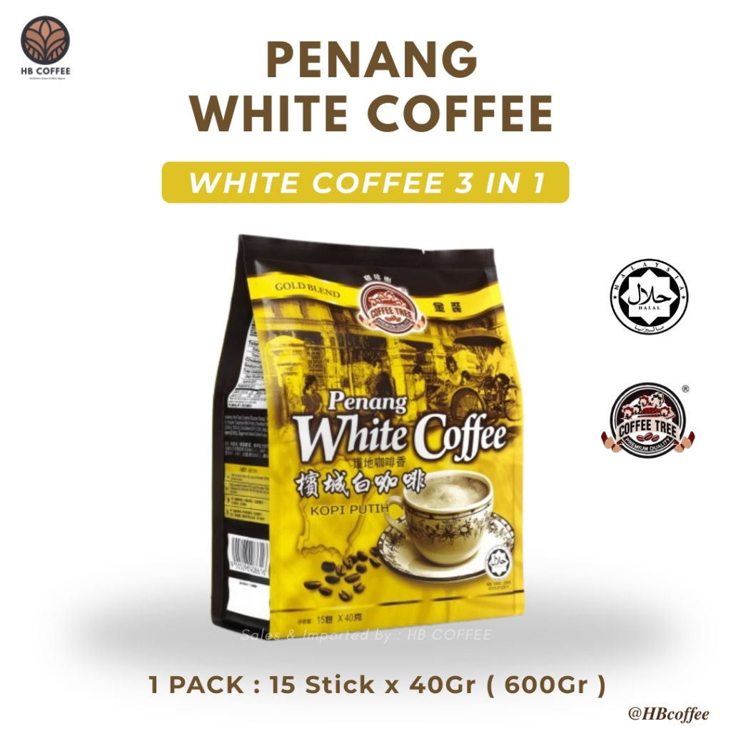COFFEE TREE PENANG WHITE COFFEE 3IN1 ORIGINAL WHITE COFFEE MALAYSIA – KOPI PUTIH PENANG 15 STIK x 40