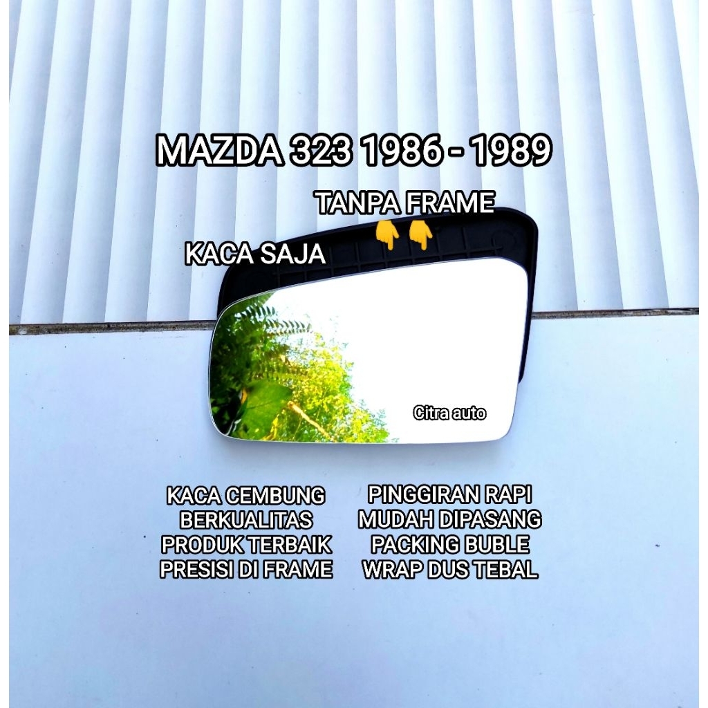 Kaca Spion Mazda 323 1986-1989 Kaca Only