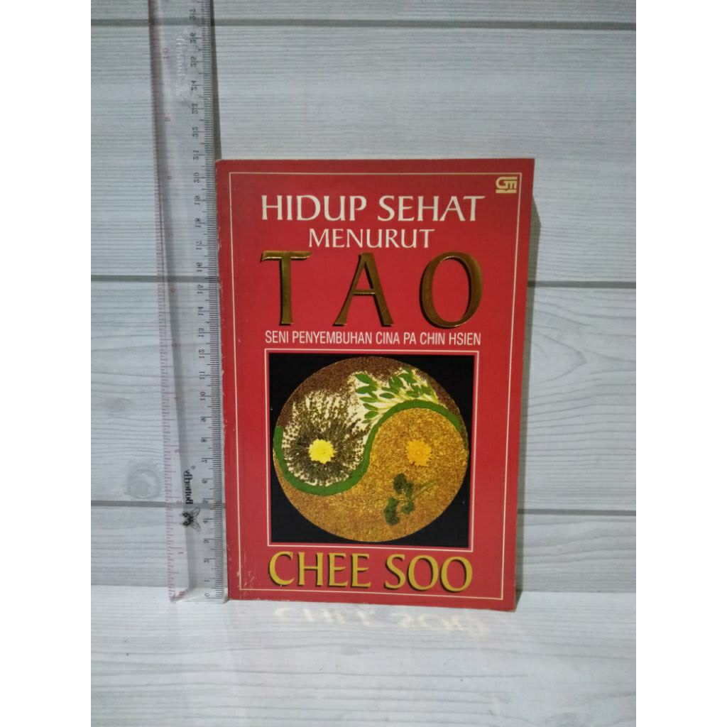 Hidup Sehat Menurut TAO By Chee Soo