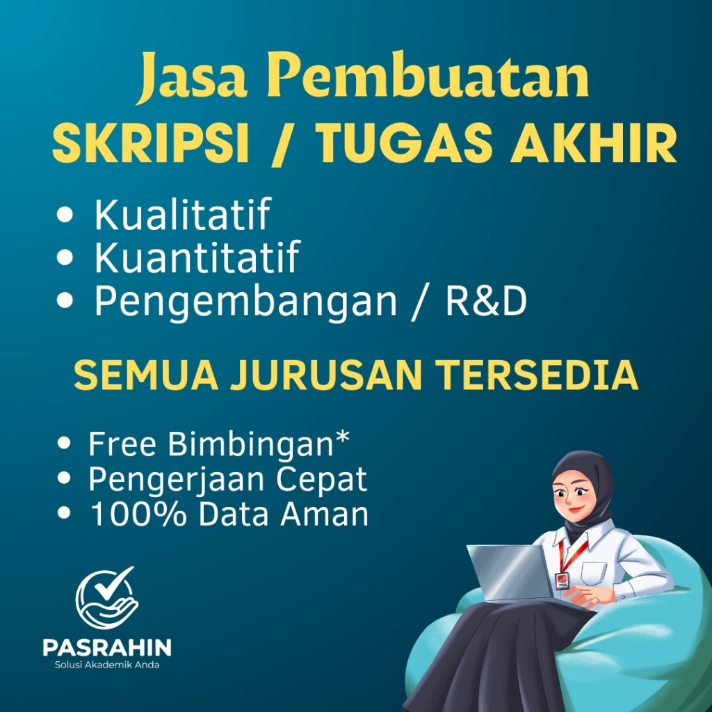 Layanan Skripsi / Tugas Akhir - Jasa Pembuatan Skripsi/Tesis | PASRAHIN