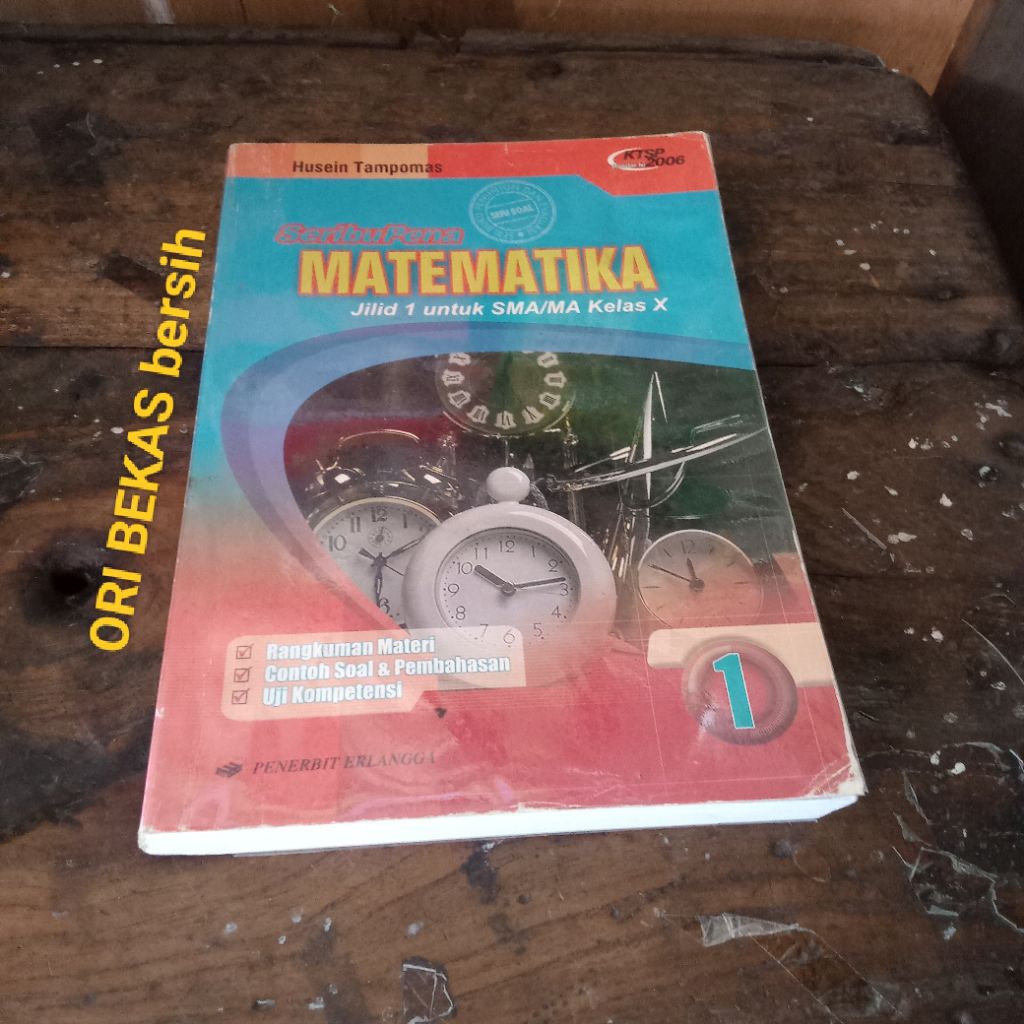 SeribuPena MATEMATIKA Kurikulum KTSP 2006 untuk SMA/MA Kelas X 10 1 - Husein Tampomas Penerbit ERLAN