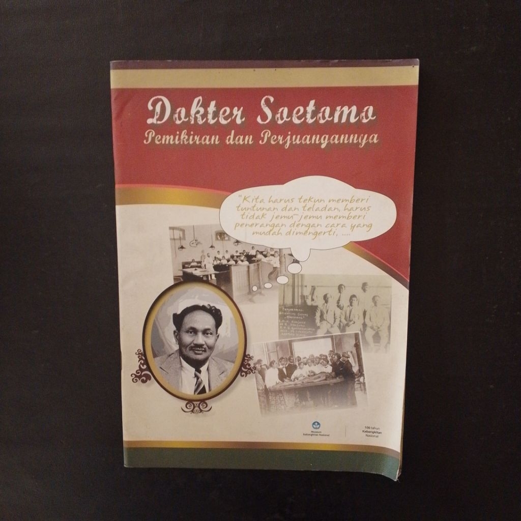 Doktor Soetomo: Pemikiran dan Perjuangannya