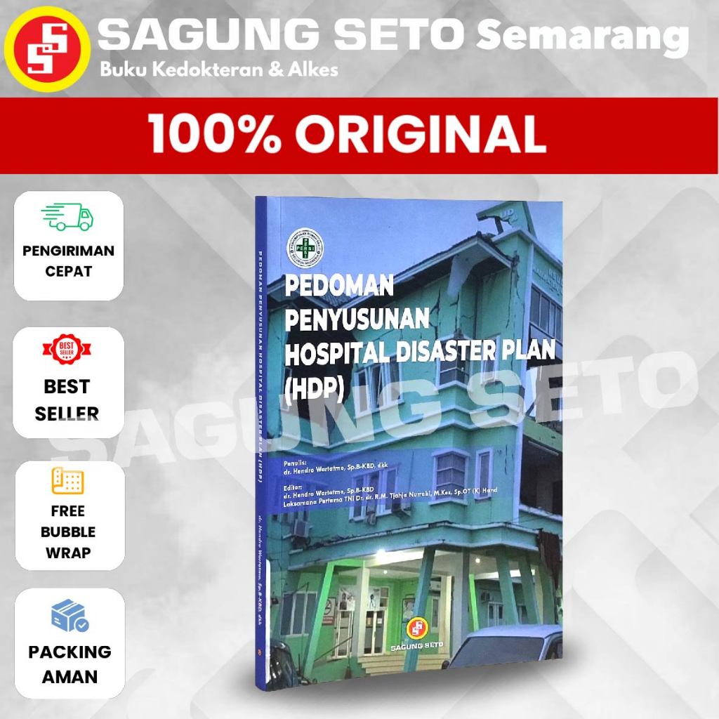 BUKU PEDOMAN PENYUSUNAN HOSPITAL DISASTER PLAN HDP -dr HENDRO WARTATMO
