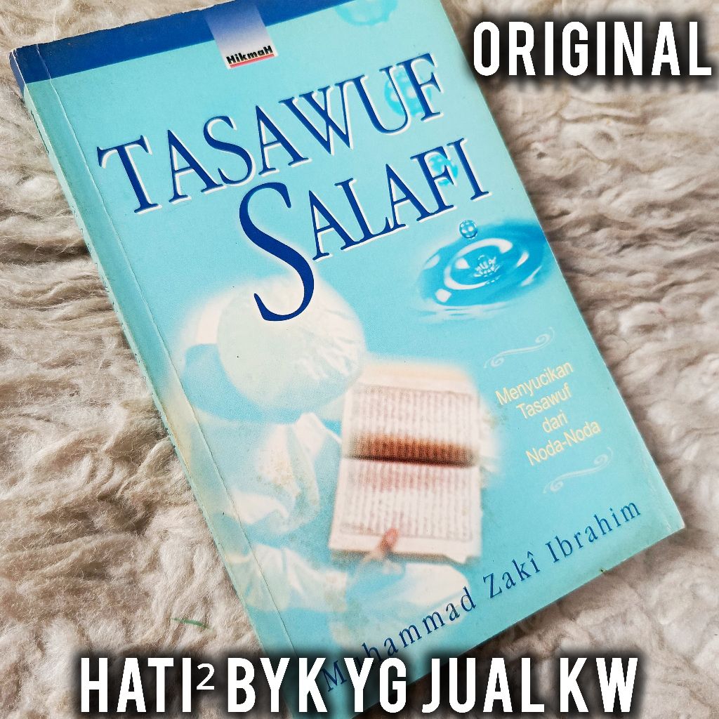 LANGKA ORI tasawuf salafi muhammad zaki ibrahim sufi sunnah