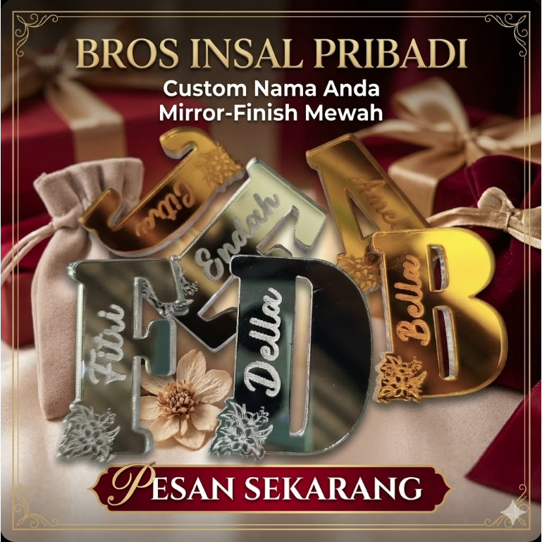 PROMO Pin Bros Inisial Akrilik Mirror Custom INISIAL NAMA