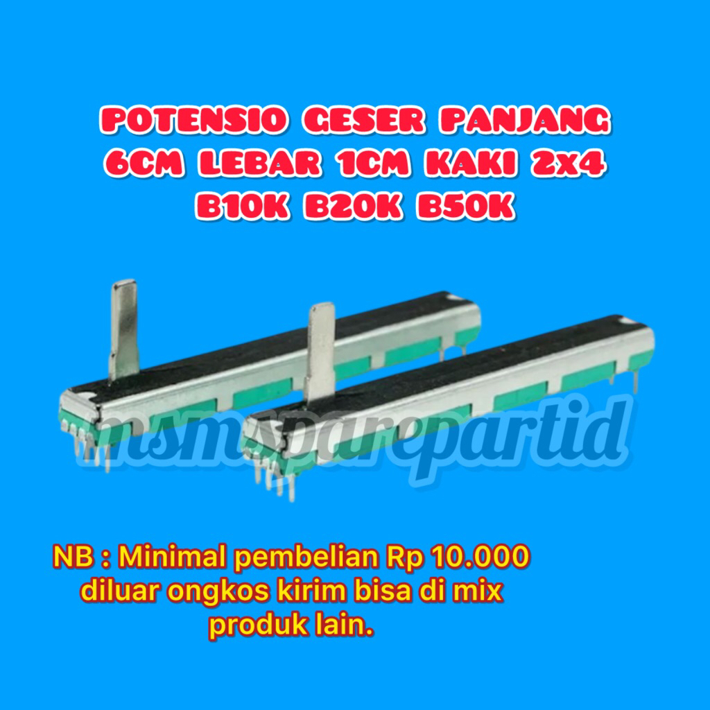 POTENSIO GESER PANJANG 6CM LEBAR 1CM KAKI 2x4  B10K B20K B50K