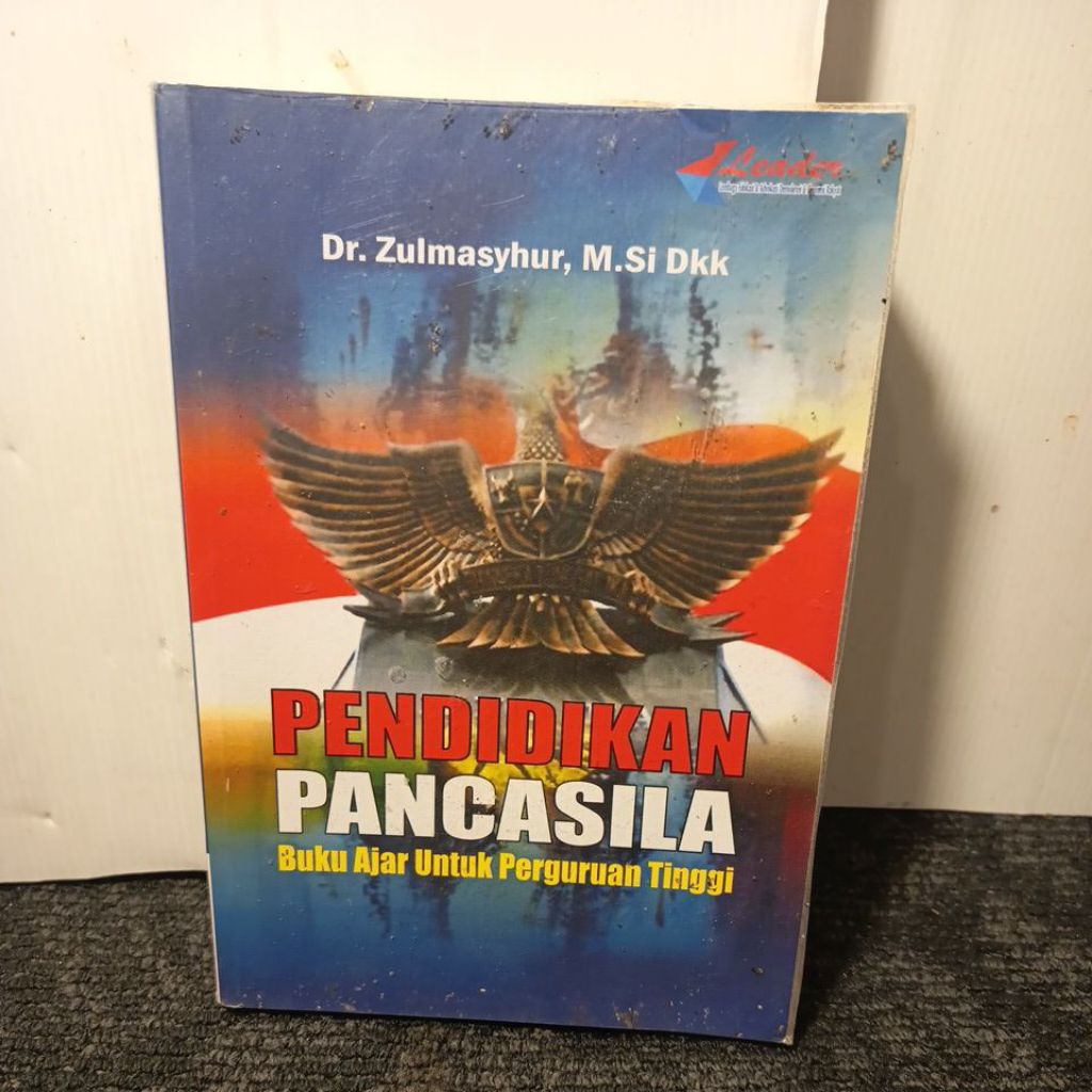 pendidikan Pancasila buku ajar untuk perguruan tinggi - dr.zulmasyhur,m.si dkk (preloved buku ori)
