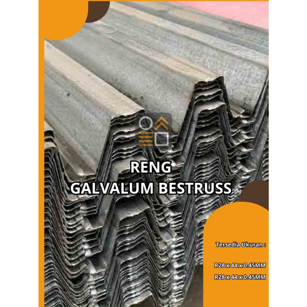 Baja Ringan / Galvalum Reng Bestruss