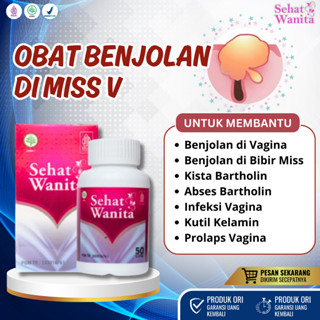 Obat Benjolan Miss V, Obat Benjolan di Area Kewanitaan, Obat Benjolan di Bibir MIss V, Obat Kista Ba