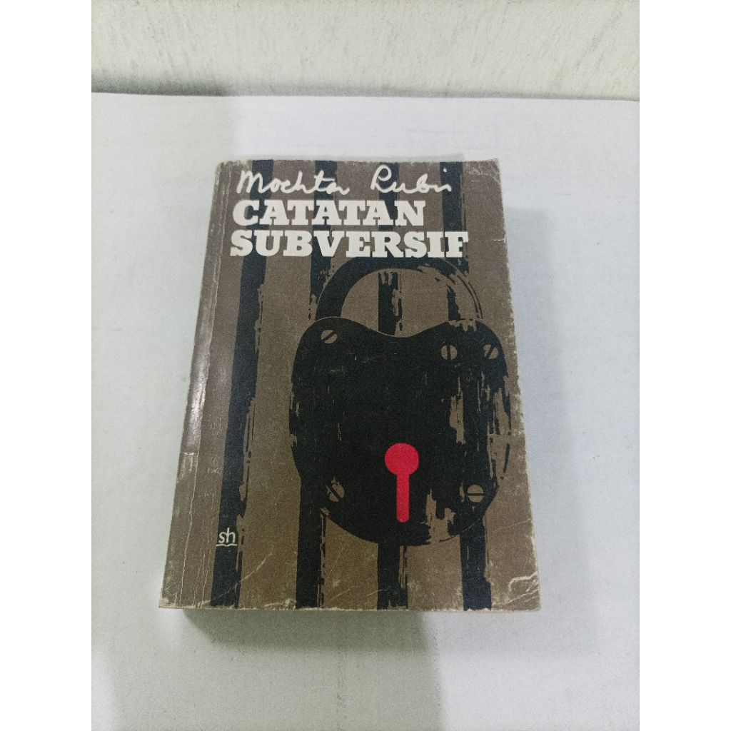 buku catatan subversif/mochtar Lubis