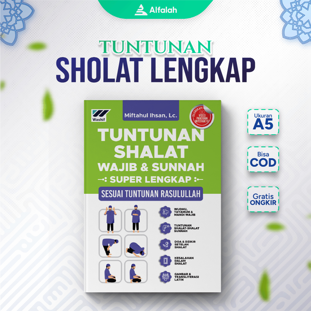 Buku Panduan Tuntunan Sholat Wajib dan Sunnah Lengkap Size A5 karya Miftahul Ihsan Membantu mengajar