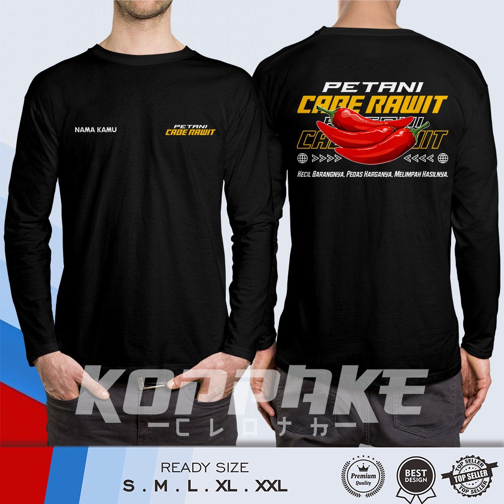 Kaos Petani Cabe Rawit Pedas Harganya Streetwear Gratis Sablon Nama Lengan Panjang Baju Distro