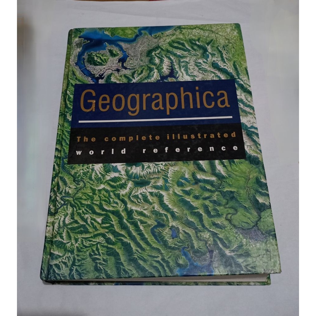 Geographica The Complete Illustrated World Reference