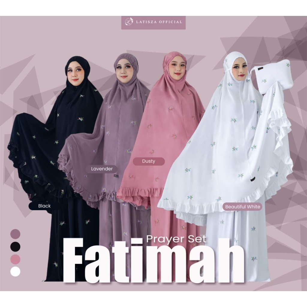 READY STOCK || MUKENA POTONGAN BORDIR || FATIMAH PRAYER SET By LATISZA HIJAB
